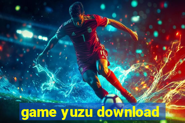 game yuzu download